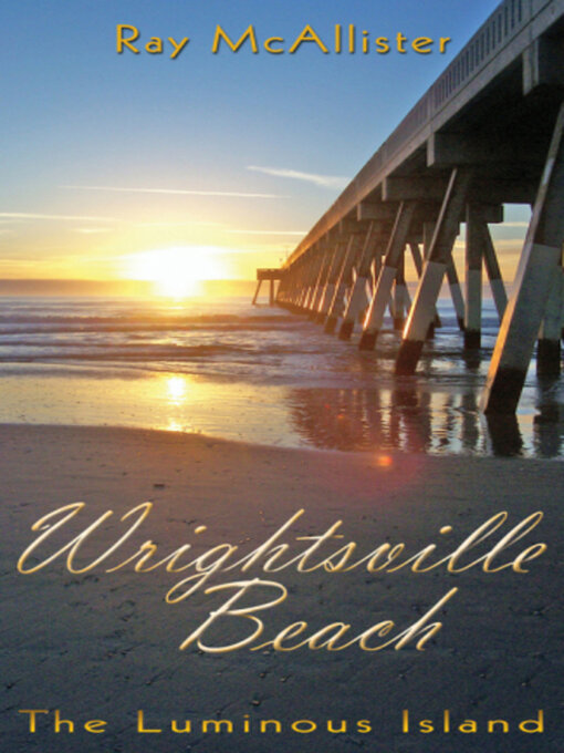 Title details for Wrightsville Beach by Ray McAllister - Available